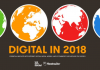 We Are Social 2018 İnternet Kullanımı ve Sosyal Medya İstatistikleri